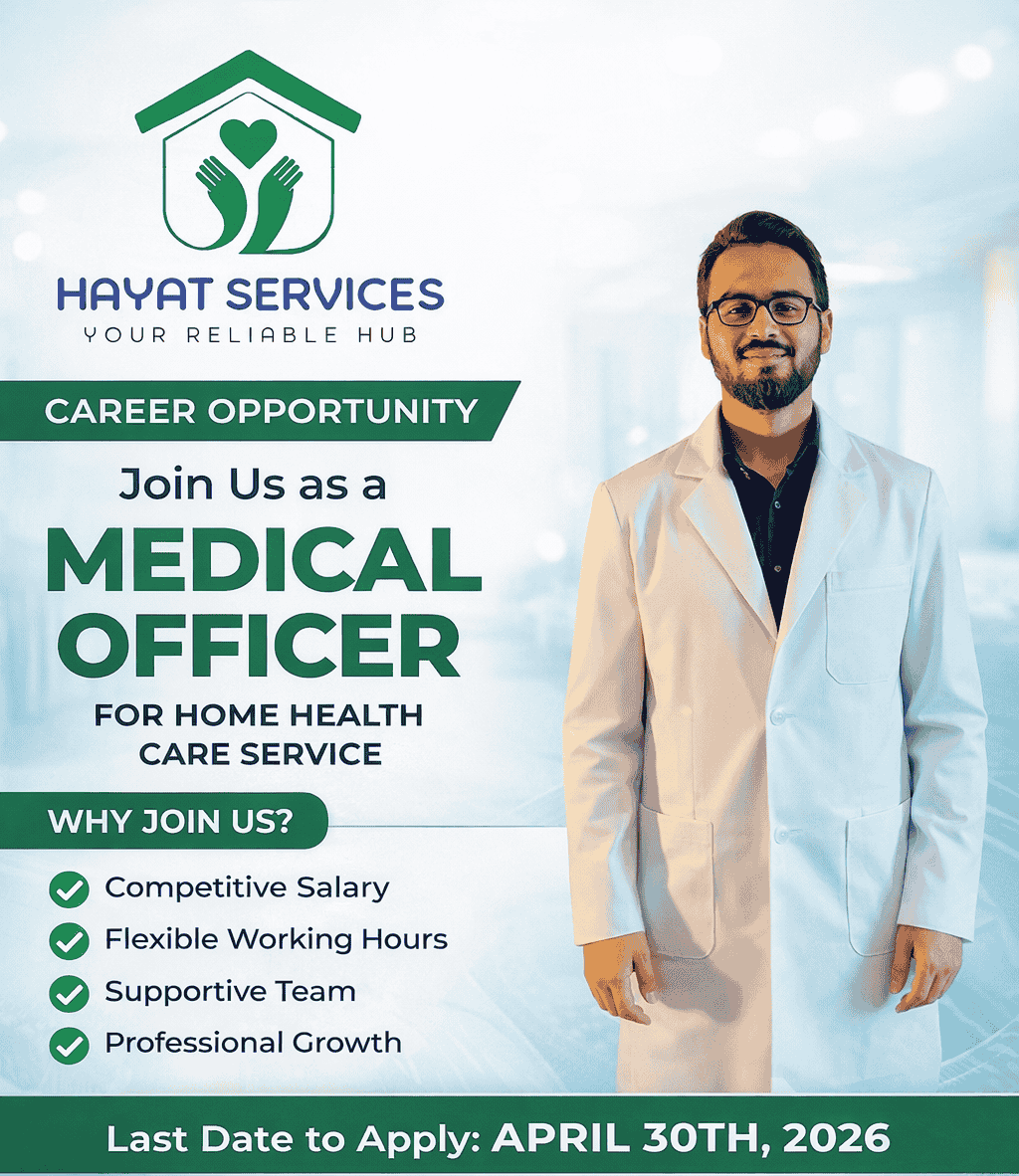 Join Hayat Services as a Medical Officer